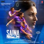 Saina - Nakash Aziz Song Download