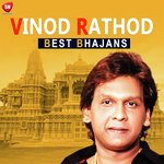 Vinod Rathod - Best Bhajans - Nakash Aziz Song Download